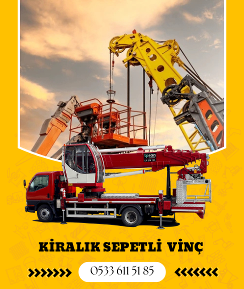 Bursa Kiralık Sepetli Vinç