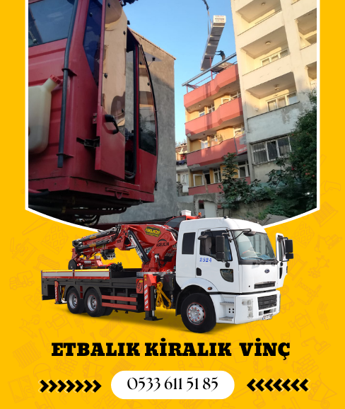 Etbalık Kiralık Vinç